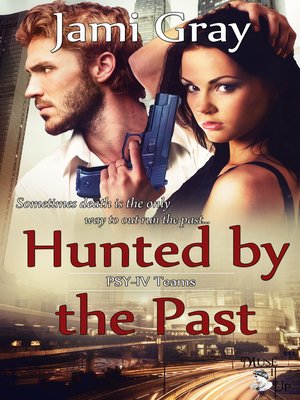 cover image of Hunted by the Past